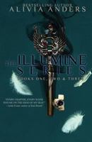 The Illumine Series: Books One, Two & Three 1481815571 Book Cover