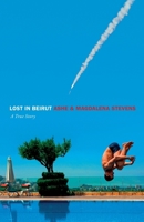 Lost in Beirut 1737952475 Book Cover