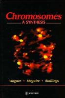 Chromosomes: A Synthesis 047156124X Book Cover