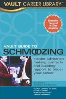 Vault Guide to Schmoozing 1581312059 Book Cover