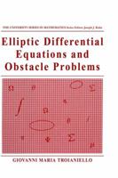 Elliptic Differential Equations and Obstacle Problems (University Series in Mathematics) 0306424487 Book Cover