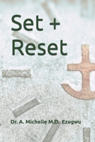 Set + Reset: From Reaction to Intention: An Anchoring Practice to Transform from Within B0FRY2H2V9 Book Cover