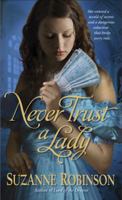 Never Trust a Lady 0553584235 Book Cover