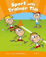 Level 3: Sport with Trainer Tim CLIL 1408288311 Book Cover