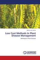 Low Cost Methods In Plant Disease Management 6202816880 Book Cover