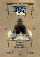 Histoire d'ados: Épisode 2: Napoléon B0BH8C7SL2 Book Cover