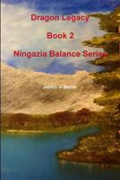 Dragon Legacy (Ningazia Balance Series) 0244626170 Book Cover