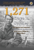 1,271 Days a Soldier : The Diaries and Letters of Colonel H.E. Gardiner As an Armor Officer in World War II 194077182X Book Cover