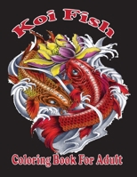 koi fish coloring book for adult: B08KSSQFK2 Book Cover