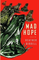 Mad Hope 1552452581 Book Cover
