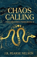 Chaos Calling B0BD2KYPFH Book Cover