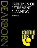 Principles of Retirement Planning 0793149797 Book Cover