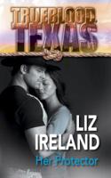 Her Protector (Trueblood Texas) 0373650914 Book Cover