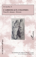 L’amour aux colonies: Tome II : Afrique - Océanie (Autrement Mêmes) (French Edition) 2336603578 Book Cover