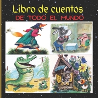 Libro de cuentos populares: para niños sobre animales, pájaros, milagros, ladrones (Spanish Edition) B0B5KX8NFF Book Cover