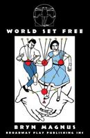 World Set Free 0881456837 Book Cover