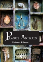 Plague Animals 1925780775 Book Cover