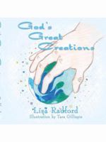 God's Great Creations 1434378659 Book Cover