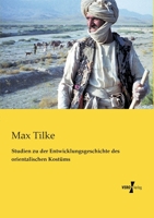 Studien Zu Der Entwicklungsgeschichte Des Orientalischen Kostums 395738155X Book Cover