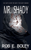 Mr. Shady 195186834X Book Cover
