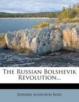 The Russian Bolshevik Revolution 1016970021 Book Cover