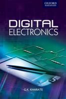Digital Electronics 0198061838 Book Cover