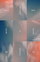 Cold Enough for Snow 0811231550 Book Cover