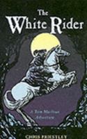 White Rider (Tom Marlowe Adventure) 055255474X Book Cover