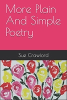 More Plain And Simple Poetry B08XR1BWF1 Book Cover