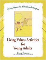 Living Values Activities for Young Adults (Living Values) 1558748814 Book Cover