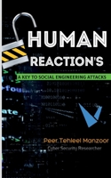 Human Reactions - A Key to Social Engineering Attacks 163997010X Book Cover