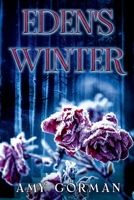 Eden's Winter B0GLK7BFDM Book Cover