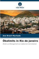 Ökolimits in Rio de Janeiro (German Edition) 6208268664 Book Cover
