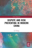 Dispute and Risk Preventing in Modern China (China Perspectives) 1032970073 Book Cover