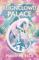 Reignclowd Palace 0241734576 Book Cover