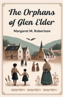 The Orphans Of Glen Elder 9364283376 Book Cover