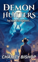Moloch Rising (The Demon Hunters #1) (The Demon Hunters Trilogy) B0FWQHM5D2 Book Cover