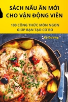 Sách NẤu Ăn MỚi Cho VẬn ĐỘng Viên 1783573198 Book Cover