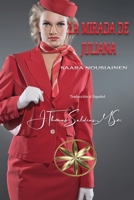 La Mirada de Juliana B0CKV16C8X Book Cover