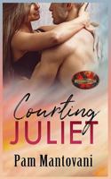 Courting Juliet 162695240X Book Cover
