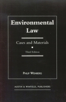 Environmental Law: Cases and Materials-Third Edition 1572921625 Book Cover