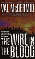 The Wire In the Blood 000649983X Book Cover