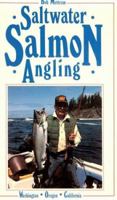 Saltwater Salmon Angling 0936608897 Book Cover