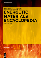 Energetic Materials Encyclopedia E-N 3110672421 Book Cover