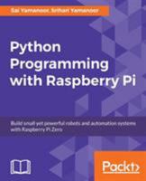 Python Programming with Raspberry Pi 1786467577 Book Cover