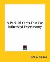 A Pack Of Cards That Has Influenced Freemasonry 1162813377 Book Cover