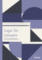 Logic for Lawyers: An Introduction 9462361940 Book Cover