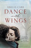 Dance with Wings 0755347188 Book Cover