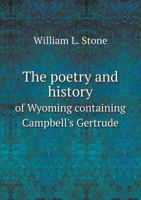 The Poetry and History of Wyoming 1275621120 Book Cover