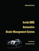 Inside Dms Automotive Dealer Management System 1461078512 Book Cover
